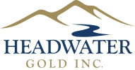 Headwater Gold Announces Acquisition of New Epithermal Gold Project, Idaho